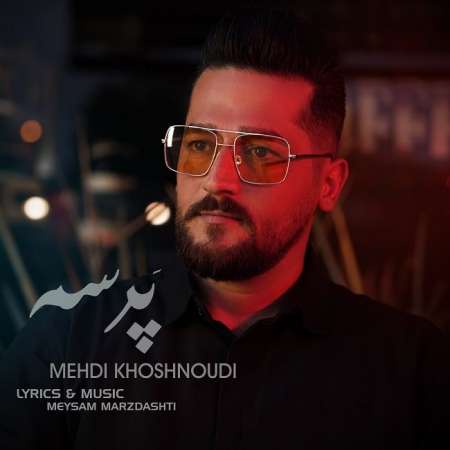 Mehdi Khoshnoudi – Parseh